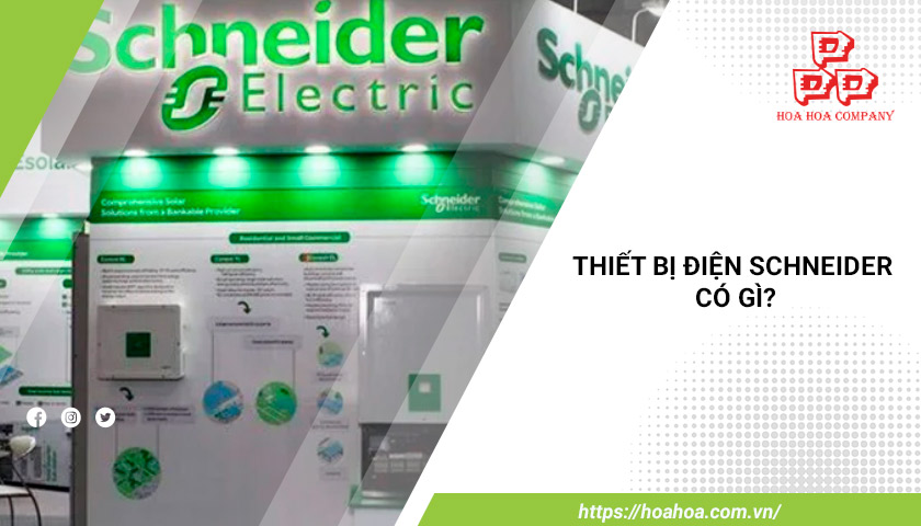 thiết bị điện schneider có gì?