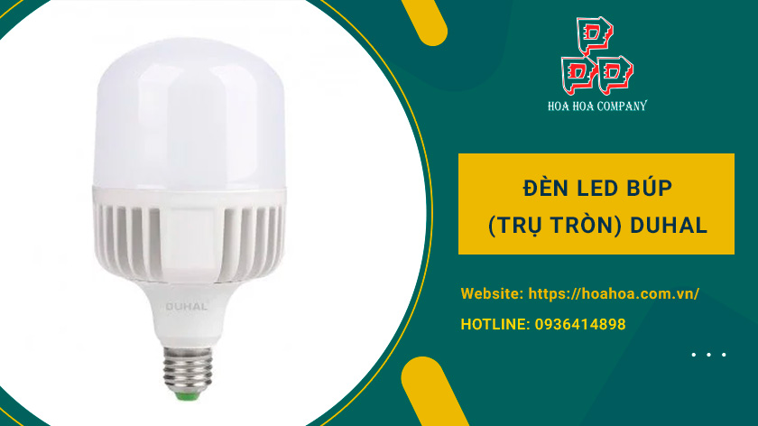 đèn led búp duhal