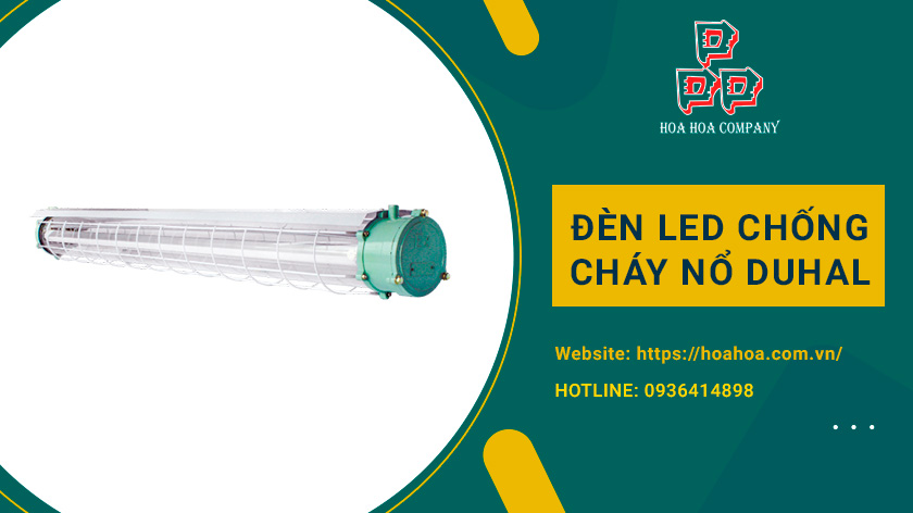 đèn led chống cháy nổ duhal