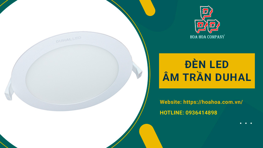 đèn led âm trần duhal