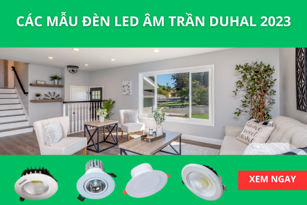 Các mẫu đèn led âm trần Duhal năm 2023