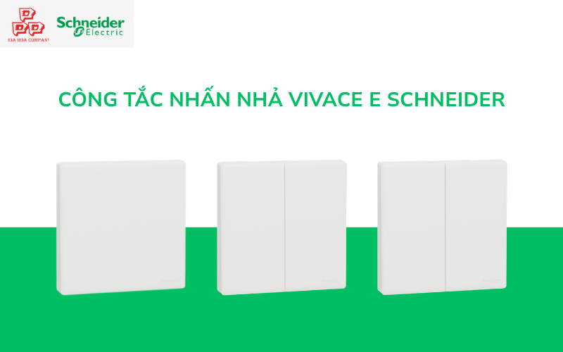 Cong-tac-nhan-nha-Vivace-E-Schneider