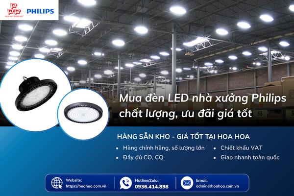  Mua đèn LED nhà xưởng Philips chất lượng, ưu đãi giá tốt